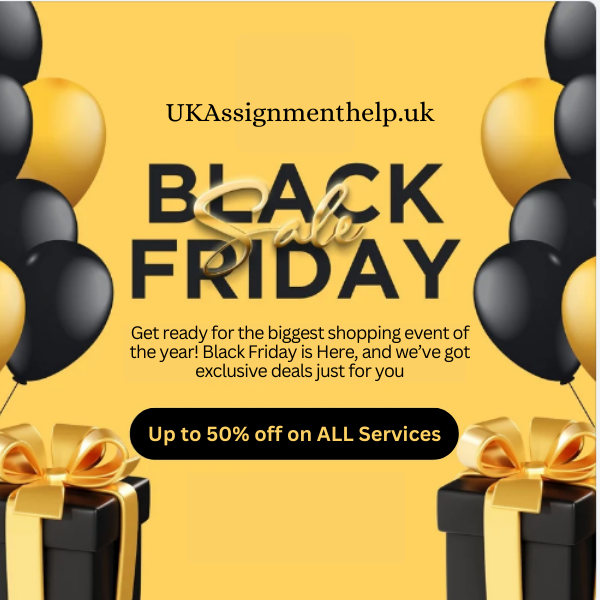UKAssignmenthelp.uk - Black Friday Sale