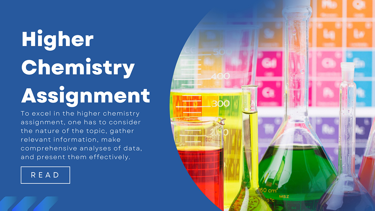 Higher Chemistry Assignment (UK): Topics & Success Tips