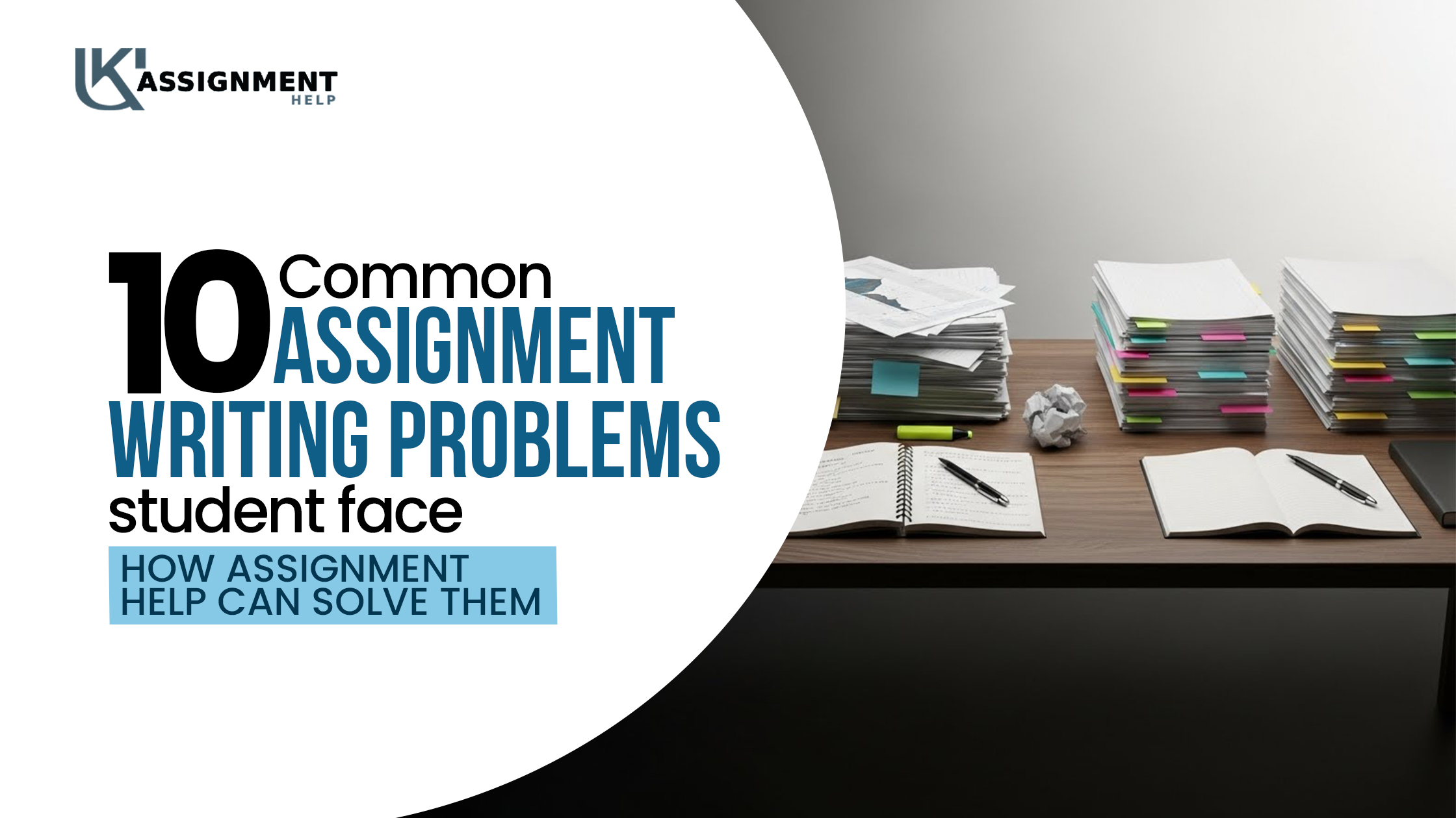 10 Common Assignment Writing Problems Students Face (And How Assignment Help Can Solve Them)