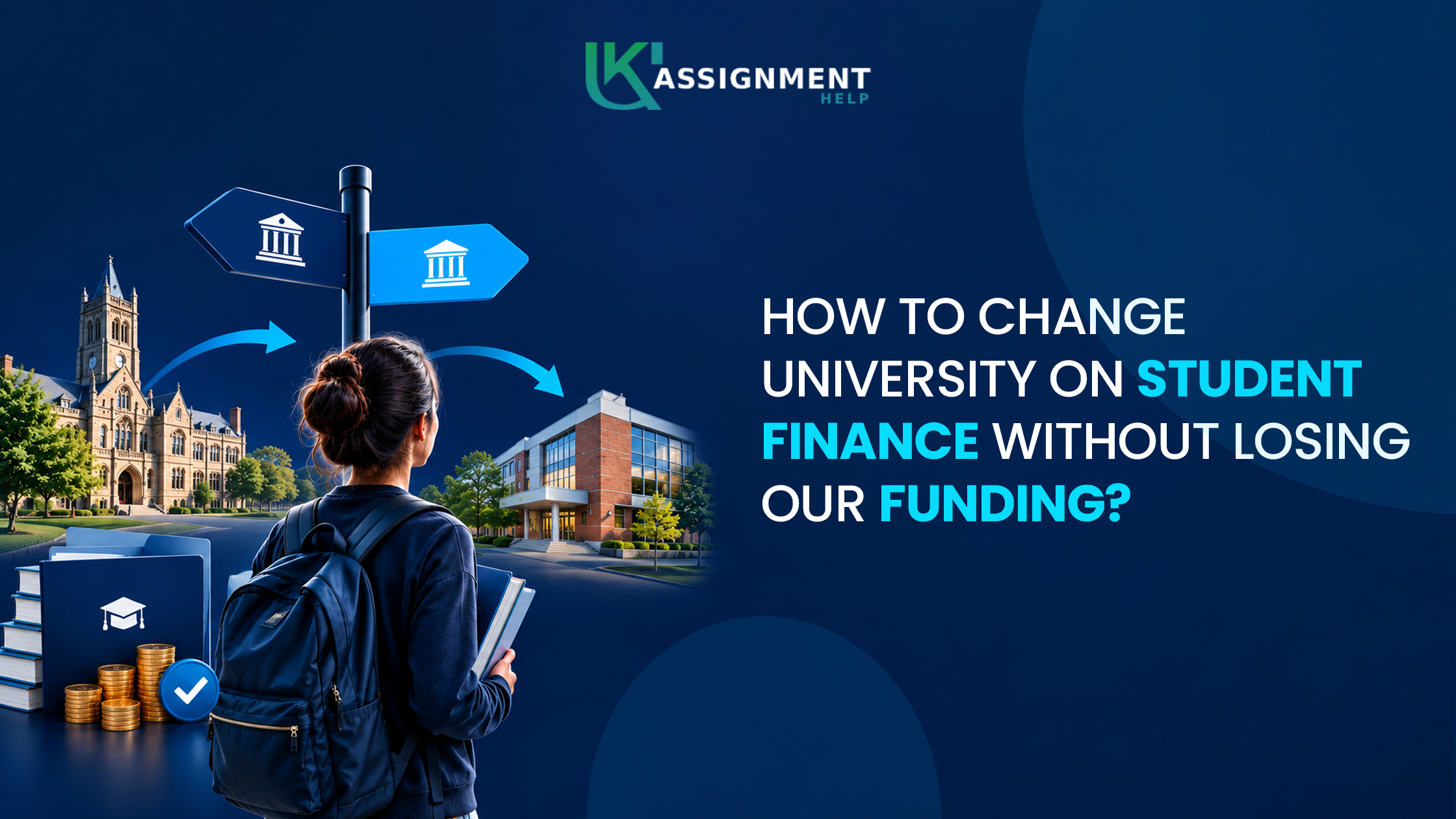 How to change University on Student Finance without losing your funding?
